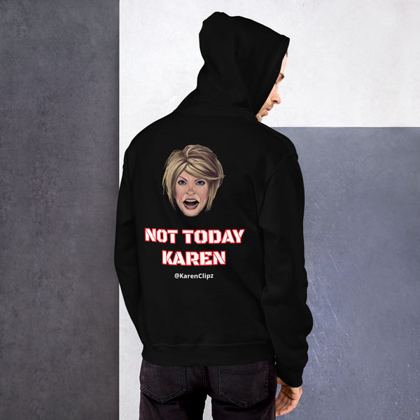 "NOT TODAY KAREN" BLACK (BACK PRINT)